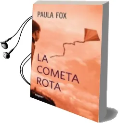 Descargar AudioLibro La Cometa Rota de Paula Fox año 2009