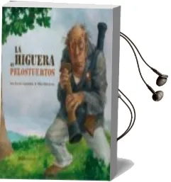 Descargar AudioLibro La Higuera de Pelostuertos de Ana Garcia Castellano año 2009