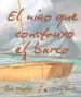 AudioLibro Niño que Construyo el Barco de Ross Mueller