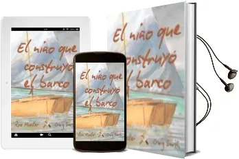 Descargar AudioLibro Niño que Construyo el Barco de Ross Mueller año 2009