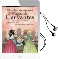 Descargar AudioLibro Novelas Ejemplares Miguel de Cervantes (Clasicos Contados a los Niños) de Miguel De Cervantes Saavedra año 2009