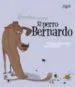 AudioLibro Perro Bernardo (Letra Mayuscula) de Gemma Armengol