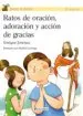 AudioLibro Ratos de Oracion, Adoracion y Accion de Gracias de Enrique Jimenez