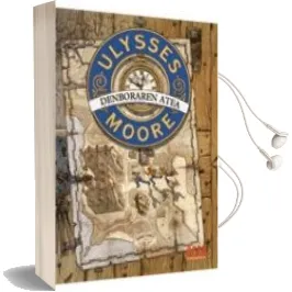 Descargar AudioLibro Ulysses Moore: Denboraren Atea de Pierdomenico Baccalario año 2009