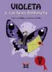 AudioLibro Violeta a Carteira Bolboreta de Mau