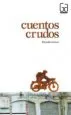 AudioLibro Cuentos Crudos de Ricardo Gomez Gil
