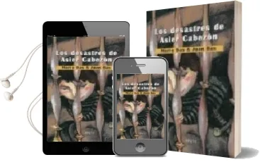 Descargar AudioLibro Desastres de Asier Cabezon de Juan Bas año 2009