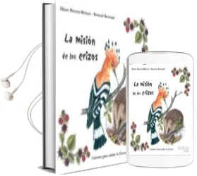 Descargar AudioLibro La Mision de los Erizos de Bernard Bertrand año 2009