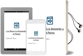 Descargar AudioLibro Los Niños, la Serpiente y la Piedra de Gabriel Toro año 2009