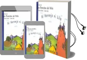 Descargar AudioLibro Ni Naranja ni Lila (Los Derechos del Niño, 10) de Teresa Sabate Rodie año 2009