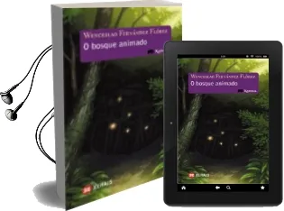 Descargar AudioLibro O Bosque Animado de Wenceslao Fernandez Florez año 2009