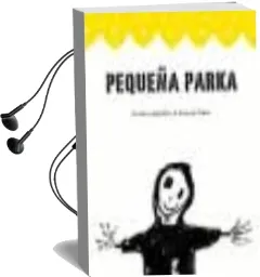 Descargar AudioLibro Pequeña Parka de Squilloni año 2009
