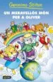 AudioLibro Un Meravellos mon per a Oliver de Geronimo Stilton