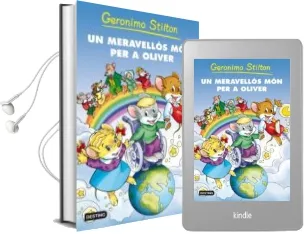 Descargar AudioLibro Un Meravellos mon per a Oliver de Geronimo Stilton año 2009