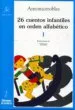 AudioLibro 26 Cuentos Infantiles en Orden Alfabetico Tomo i de Antonio Robles