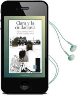 Descargar AudioLibro Clara y la Ciudadania de Beatriz Monco año 2009