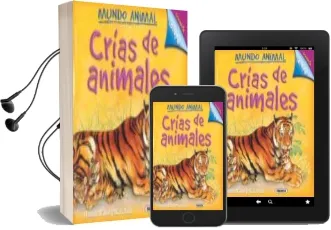 Descargar AudioLibro Crias de Animales (Coleccion Mundo Animal) de Varios Autores año 2009
