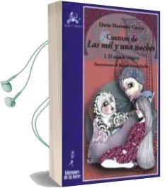 Descargar AudioLibro Cuentos de las mil y una Noches: I. Cuentos de Magia y Fantasia de Dario Marimon Garcia año 2009