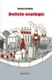 AudioLibro Delicte Ecologic de Josep Lorman