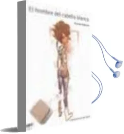 Descargar AudioLibro El Hombre del Cabello Blanco de Ricardo Alcantara año 2009