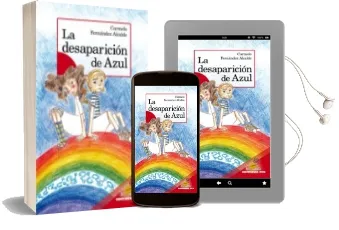 Descargar AudioLibro La Desaparicion de Azul de Carmelo Fernandez Alcalde año 2009