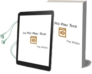 Descargar AudioLibro La Plis Plau Toca de Pep Molist año 2009