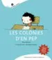 AudioLibro Les Colonies d en pep de Elisa Ramon