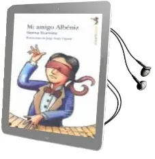 Descargar AudioLibro Mi Amigo Albeniz de Norma Sturniolo año 2009