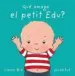 AudioLibro Que Amaga el Petit edu? de Linne Bie