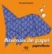 AudioLibro Animais de Papel. Papiroflexia de Vicente Palacios