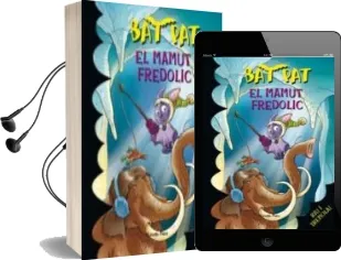 Descargar AudioLibro Bat pat nº 7: El Mamut Fredolic de Varios Autores año 2009