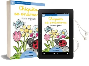 Descargar AudioLibro Chiquita se Enamora (Primeras Paginas - lc: Letra Cursiva) de Silvia Vignale año 2009
