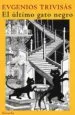 AudioLibro El Ultimo Gato Negro de Eugenio Trivisas