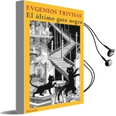 Descargar AudioLibro El Ultimo Gato Negro de Eugenio Trivisas año 2009