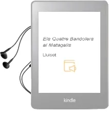 Descargar AudioLibro Els Quatre Bandolers al Matagalls de Lluisot año 2009
