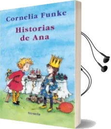 Descargar AudioLibro Historias de ana de Cornelia Funke año 2009