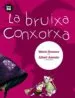 AudioLibro La Bruixa Conxorxa de Marta Romera