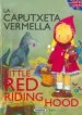 AudioLibro La Caputxeta Vermella/Little red Riding Hood (Contes Bilingues ca Tala - Angles) de Varios Autores