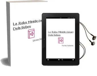 Descargar AudioLibro La Roba (Minidiccionari Dels Bebes) de Varios Autores año 2009