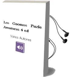 Descargar AudioLibro Los Gnomos (Puzle Aventuras) (4ª ed) de Varios Autores año 2009