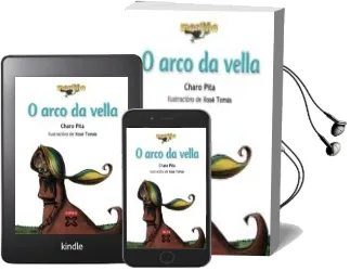 Descargar AudioLibro O Arco da Vella de Charo Pita año 2009