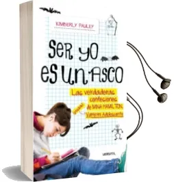 Descargar AudioLibro Ser yo es un Asco de Kimberly Pauley año 2009