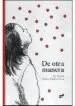 AudioLibro De Otra Manera de Monica Gutierrez Serna