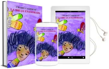Descargar AudioLibro La Bruja Enamorada de Charo Camprubi año 2009