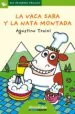 AudioLibro La Vaca Sara y la Nata Montada (Primeras Palabras - lp: Letra de Palo) de Agostino Traini