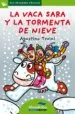 AudioLibro La Vaca Sara y la Tormenta de Nieve (Primeras Palabras - lp: Letr a de Palo) de Agostino Traini
