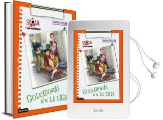 Descargar AudioLibro Sara y los Goleadores 3: Goleadoras en la Liga de Laura Gallego año 2009