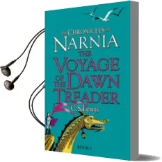 Descargar AudioLibro The Voyage of the Dawn Treader de C.S. Lewis año 2009