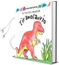 Descargar AudioLibro Tiranosaurio: En Tercera Dimension de David Hawcock año 2009