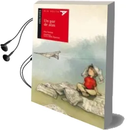 Descargar AudioLibro Un par de Alas de Ana Tortosa año 2009